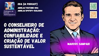 O Conselheiro de Administração confiabilidade e criação de valor sustentável