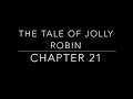 The Tale of Jolly Robin - Chapter 21 Quiz