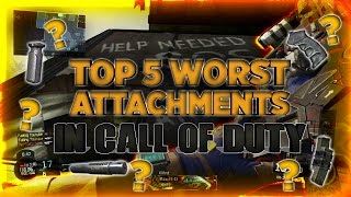 Top 5 Worst Attachments In Call Of Duty