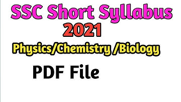 SSC short syllabus 2021 l ssc short syllabus l physics l chemistry l Biology