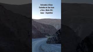 Cañadón de San Juan y Oros.(Jujuy-Arg.) Evitar transitar en épocas de lluvias. Longuitud total 11km.