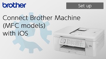 Connect Brother Machine (MFC models) with iOS [Brother Global Support]