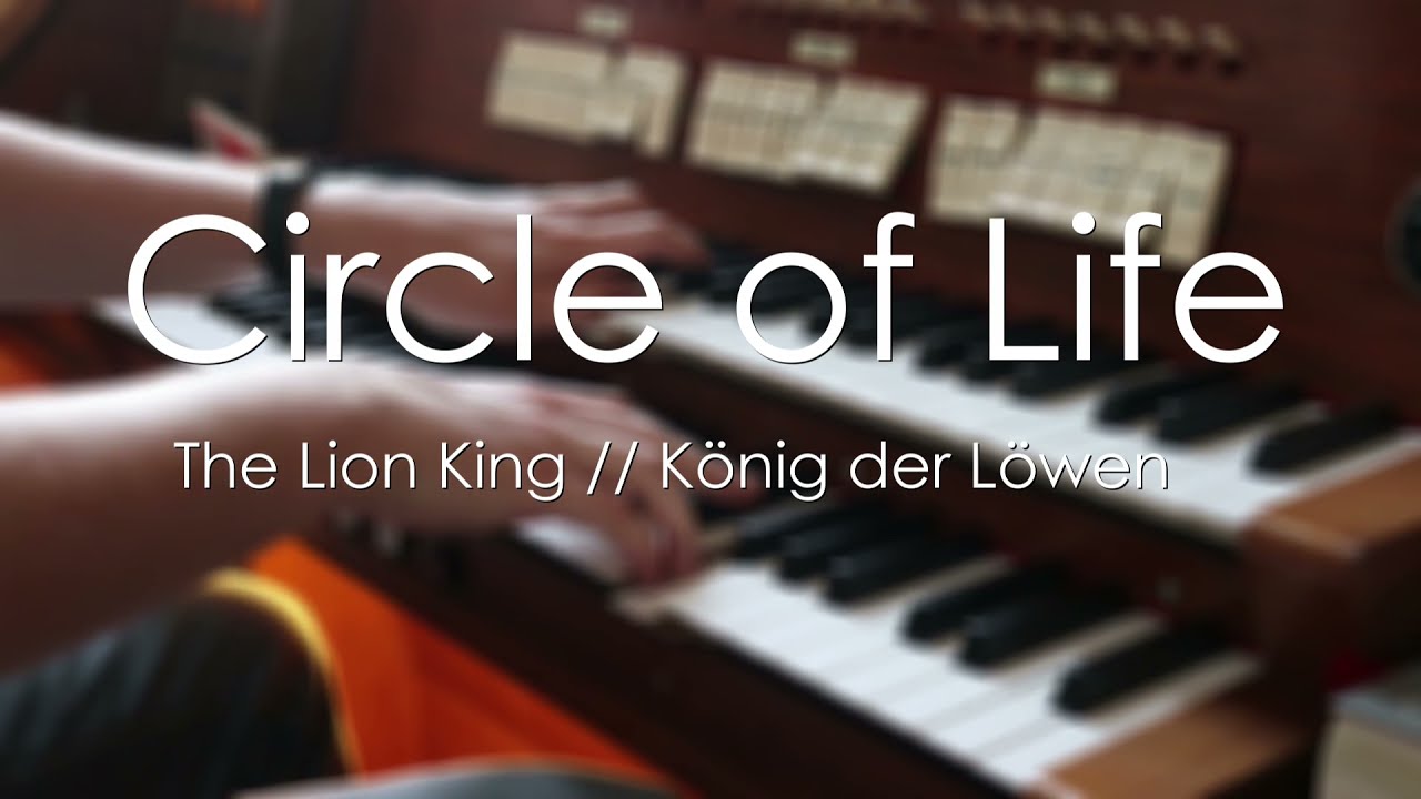 The Lion King: Circle of Life - Organ Cover