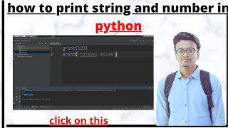 HOW TO PRINT STRING AND NUMBER IN PYTHON