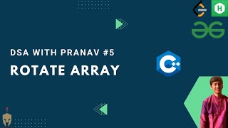 Rotate Array | DSA with Pranav #5 | Leetcode