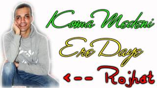 Koma Medeni - Ere Daye by www.Evincan.co.de | HD Resimi