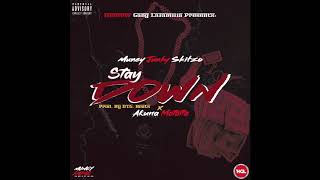 Skitzo Badnew Ft. Akuna Matotta Stay Down