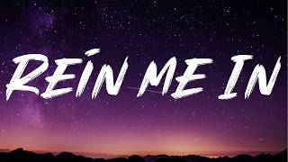 Rein Me In - Sam Fender (Lyrics)