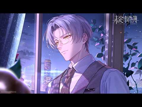 【未定事件簿】本篇第17章✦イカロスの翼（上）✦PV