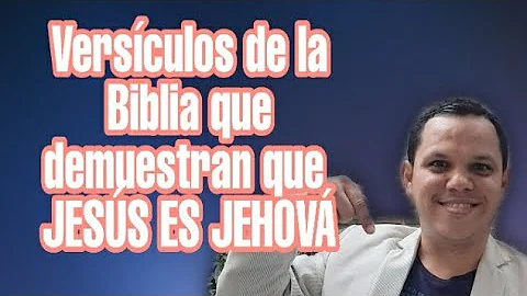 ¿Es lo mismo Jesús que Jehová?