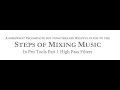 Music Mixing in Pro Tools #1: Adding high pass filters to clean up low end