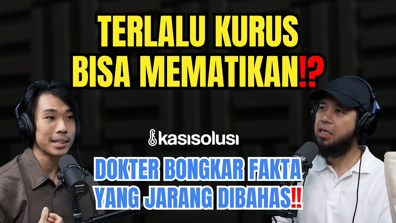 Bahaya Jadi Terlalu Kurus‼️ Dokter Bongkar Penyebab & Tanda-Tandanya