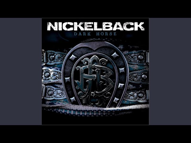 NICKELBACK  -  Something In Your Mouth