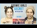 COSMIC GIRLS 우주소녀(WJSN) - SECRET (비밀이야 ) MV REACTION