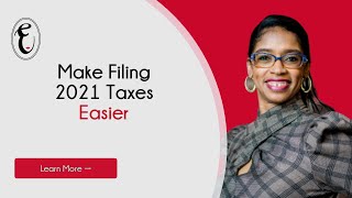 5 Things to Make Tax Year 2021 Tax Filing Easier