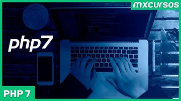 Curso de PHP 7 - Orientação a Objetos básico | MX Cursos