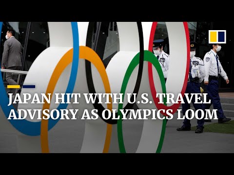 US travel advisory and surging Covid-19 cases in Japan fail to deter Tokyo Olympics organisers