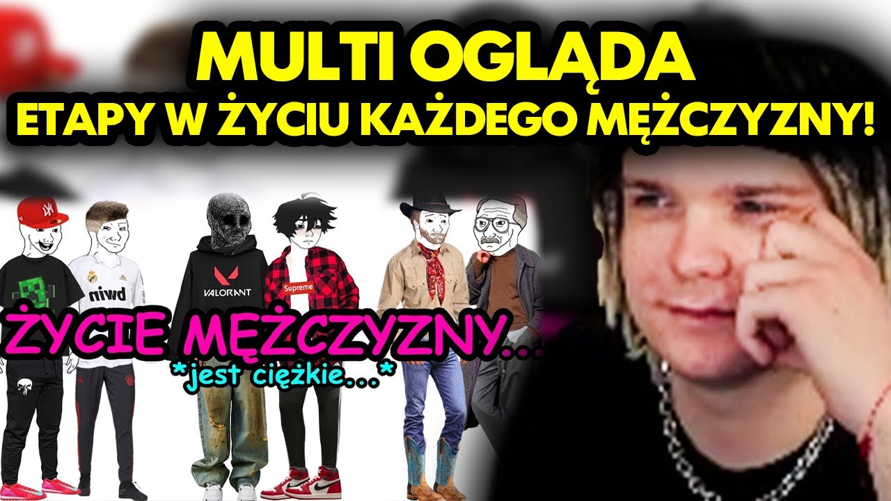 MULTI ogląda ETAPY W ŻYCIU KAŻDEGO MĘŻCZYZNY!