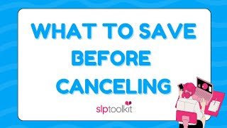 What to Download Before You Go | Must-Know Tips for Saving Your SLP Toolkit Data