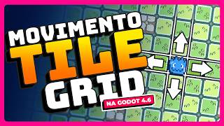 Como Fazer Movimento em GRID na Godot 4 (Do Básico ao Profissional) | GODOT 4.6 TUTORIAL