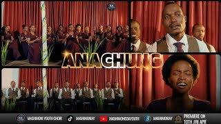ANACHUNG// MASHIMONI AY  4K VIDEO