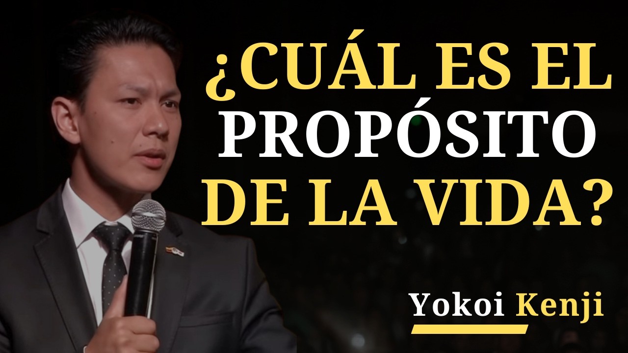 ¿CUÁL es el PROPÓSITO de la VIDA? | Yokoi Kenji