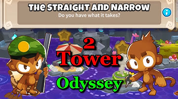BTD6 Odyssey - Hard Mode - With Only 2 Towers!!!