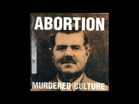 Abortion — Abortion  -  Murdered Culture (Full Album) 1998