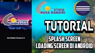 Cara Membuat Splash Screen / Loading Screen di Android Eclipse