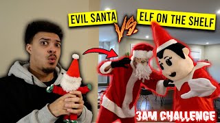 We Summoned Elf On The Shelf At 3Am To Help Fight Evil Santa They Fought In Our House