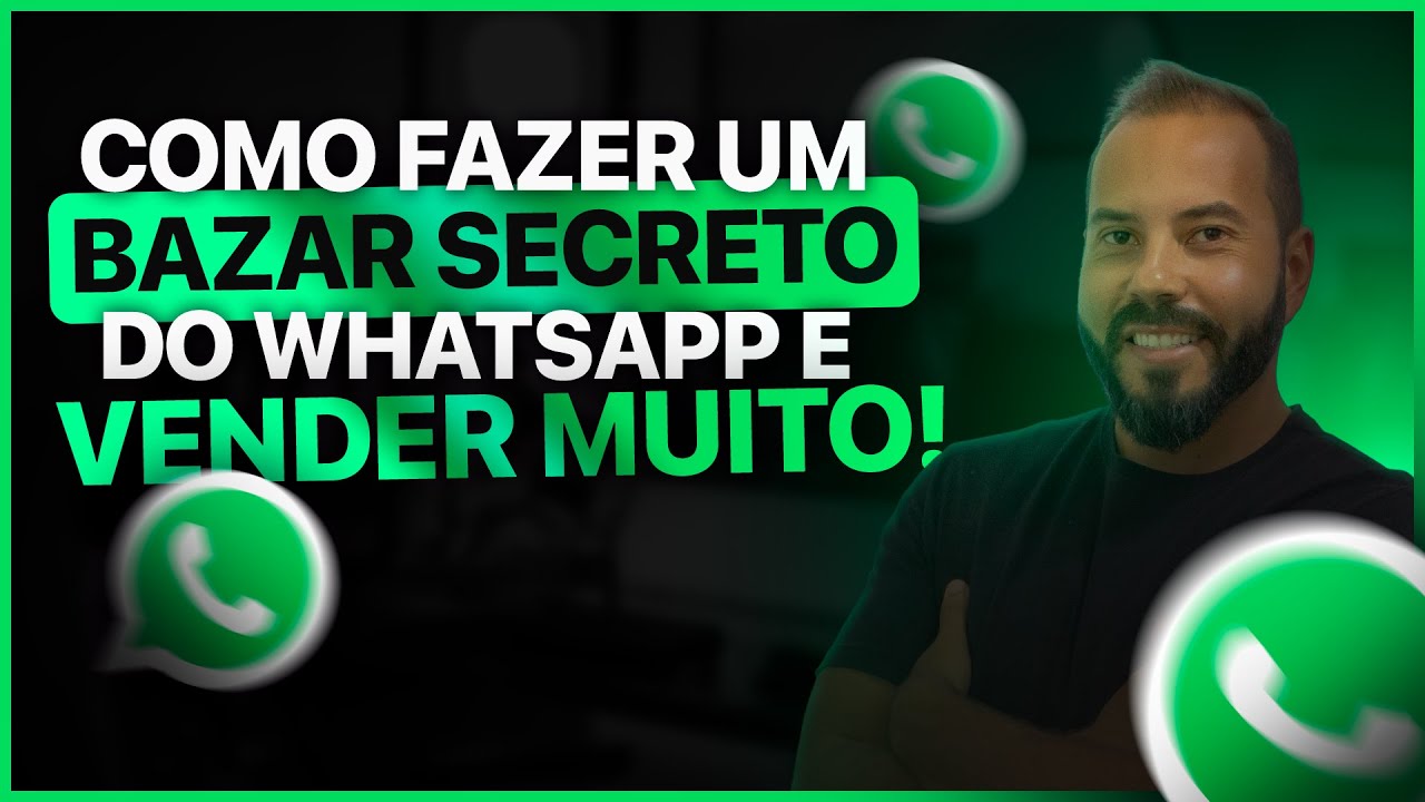 Como fazer um Bazar Secreto do WhhatsAPP | Guia Passo a Passo para Lojistas
