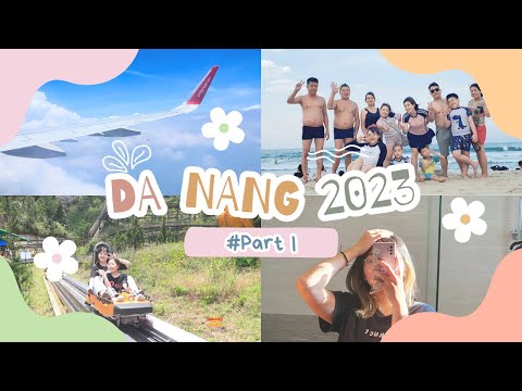 ĐÀ NẴNG 2023 (Part I) | Chiếc vlog lười biếng được edit vào 2024 | Averyday Vlog