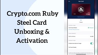 Crypto.com Ruby Steel Debit Card Unboxing & Activation