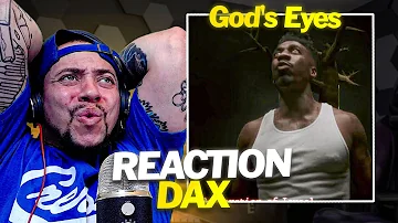 SEE NO EVIL!!!!! Dax - God's Eyes (REACTION)