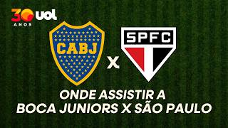 BOCA JUNIORS X SÃO PAULO: ONDE ASSISTIR À TRANSMISSÃO AO VIVO DO JOGO E HORÁRIO