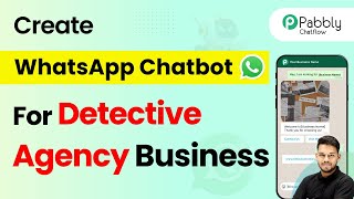 How to Create a WhatsApp Chatbot for Your Detective Agency Business screenshot 5