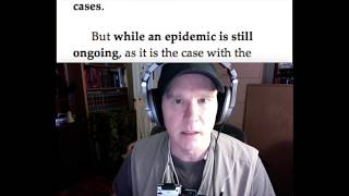 How to Calculate the Case Fatality Rate in the Middle of an Epidemic