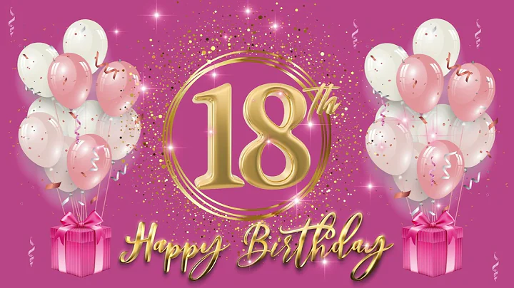 1 HOUR happy 18th birthday HAPPY BIRTHDAY SONG