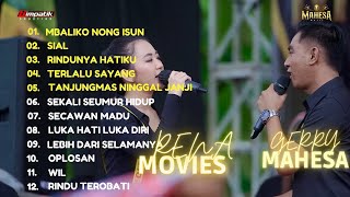 RENA MOVIES FT GERY MAHESA - MBALIKNO NONG ISUN #dangdut #trending #fullalbum