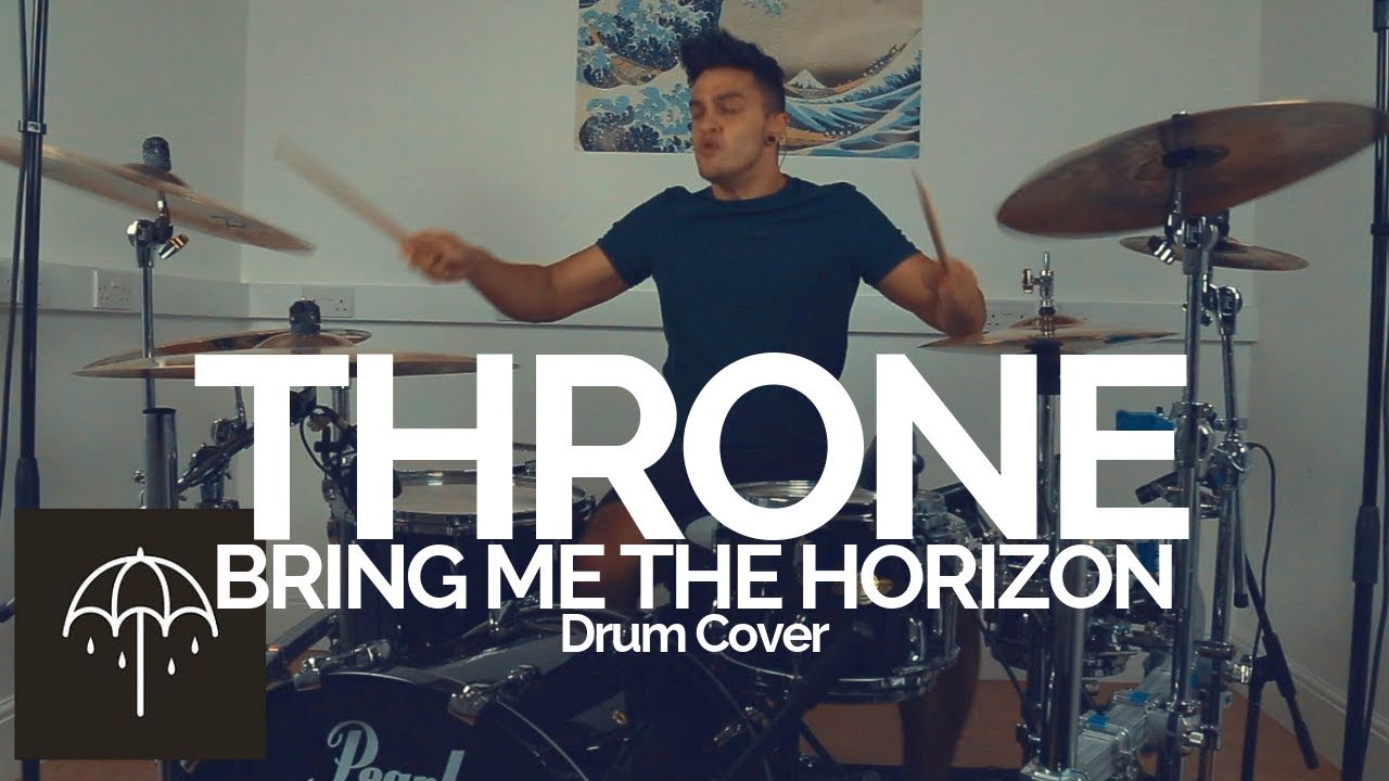 Throne Bring Me The Horizon Drum Cover YouTube