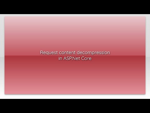 Request content decompression in ASP.Net Core