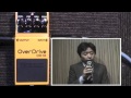【試奏動画】BOSS OD-1X Over Drive【BOSS COMPACT PEDAL】