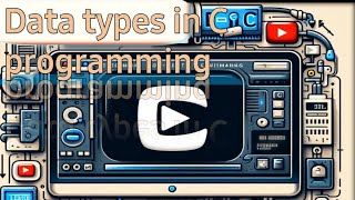 Understanding Data Types in C Programming