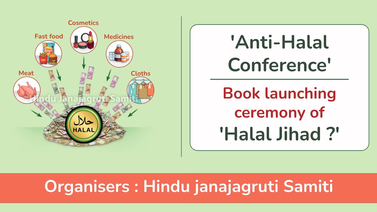 'Anti-Halal Conference' and Book launching ceremony of 'Halal Jihad ?' 