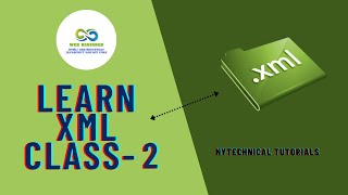 How To Create Data in XML Tutorial For Beginner Class 2  || Learn XML || NY Technical Tutorial