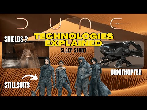 DUNE Technologies Explained To Fall Asleep To | Dune Explained