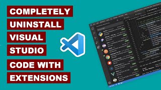 how to completely uninstall visual studio code | remove cached files and folders