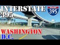 I-395 North - FULL Route - Washington - DC - 4K Highway Drive