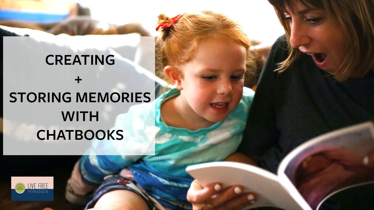 Creating and Storing Family Memories with Chatbooks YouTube