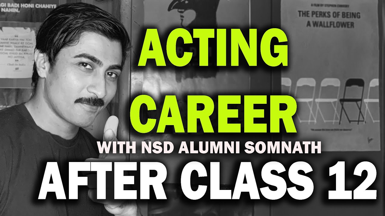 ACTING CAREER AFTER 12TH | ACTING CAREER